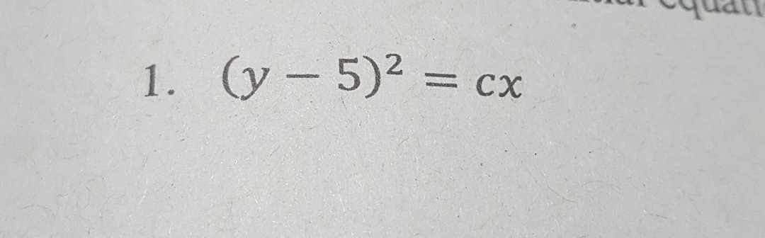 1. (y- 5)² =
= CX
