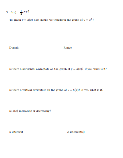 3. A(2) = +5
To graph y = h(2) how should we transform the graph of y = c²?
Domain
Range
