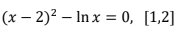 (x – 2)? – In x = 0, [1,2]
