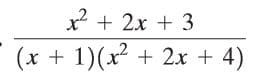 x + 2x + 3
(x + 1)(x + 2x + 4)
