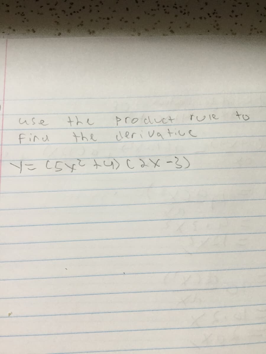 use
the
product
rule
to
find
the
cleri vatice
(ミーメでつくわtラつ2ト
