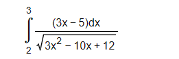 (3х - 5)dx
|3x? - 10х + 12
3.
