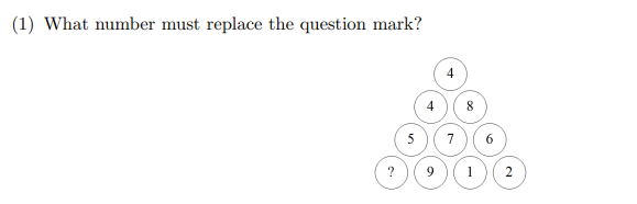(1) What number must replace the question mark?
5
7
6.
2
