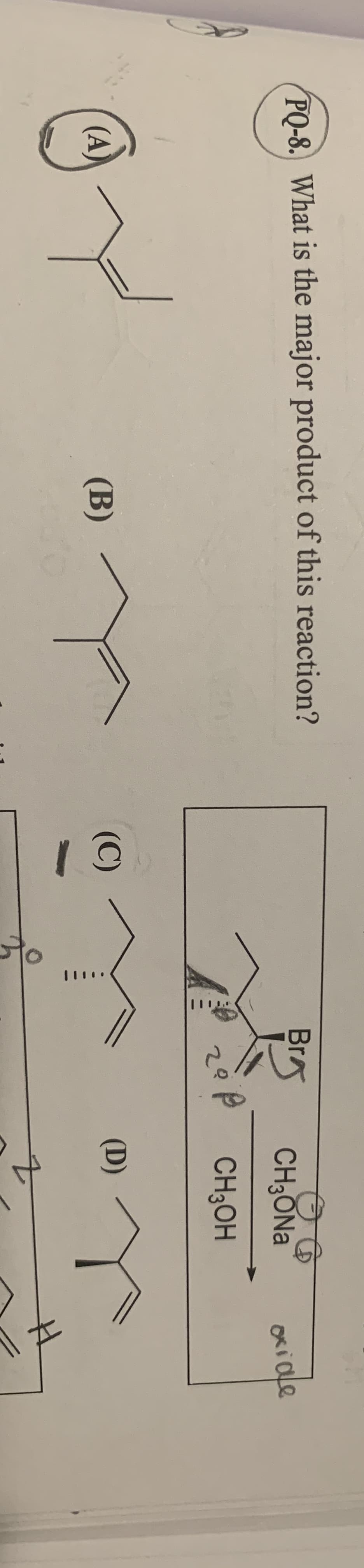 PO-8. What is the major product of this reaction?
Br
CH3ONA
xiale
CH3OH
(A)
(B)
(C)
(D)
