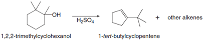 + other alkenes
Он
H2SO4
1-tert-butylcyclopentene
1,2.2-trimethylcyclohexanol
