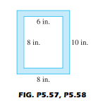 6 in.
8 in.
10 in.
8 in.
FIG. P5.57, P5.58
