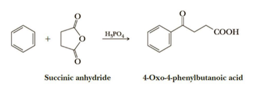 `COOH
H,PO,
Succinic anhydride
4-Oxo-4-phenylbutanoic acid
