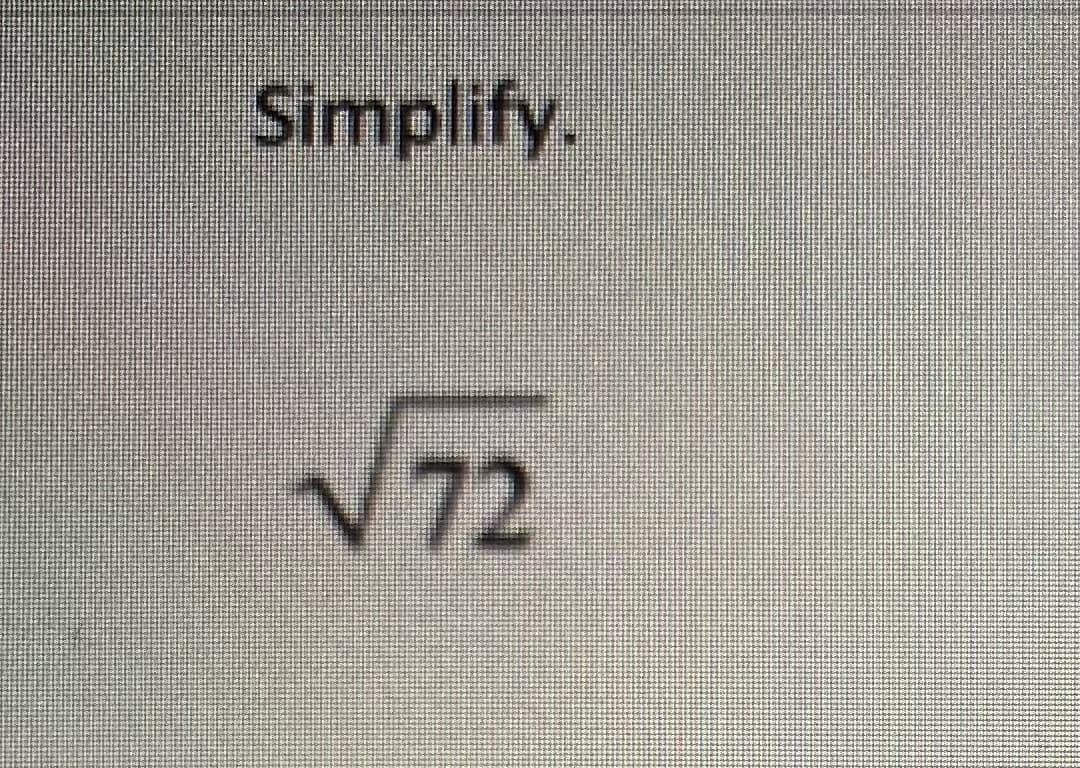 Simplify.
V72
