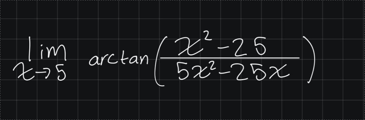 2²-25_)
5x²-25x
lim
arctan
