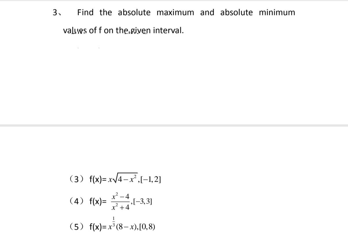 (3) f(x)= x/4-x²,[-1,2]
