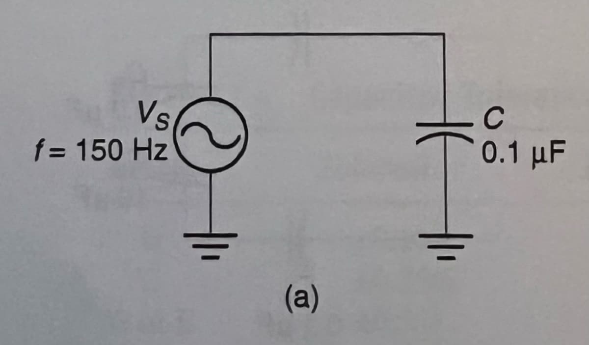 Vs
f= 150 Hz
C
0.1 µF
(a)
