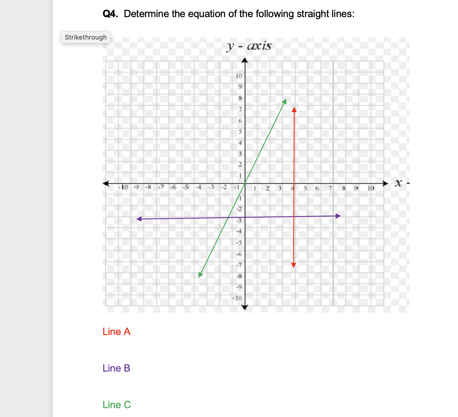 Determine the equation of the following straight lines:
