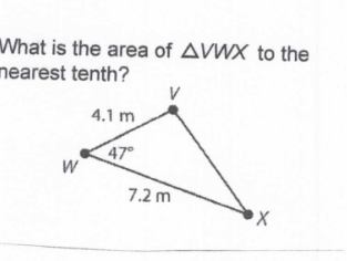 What is the area of AVWX to the
nearest tenth?
4.1 m
47
7.2 m
