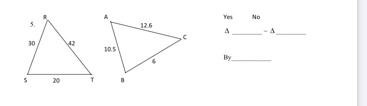 A
Yes
No
5.
12.6
A
C
30
42
10.5
By
6.
20
В
