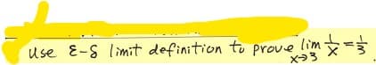 Use E-S limit definition to prove lim
