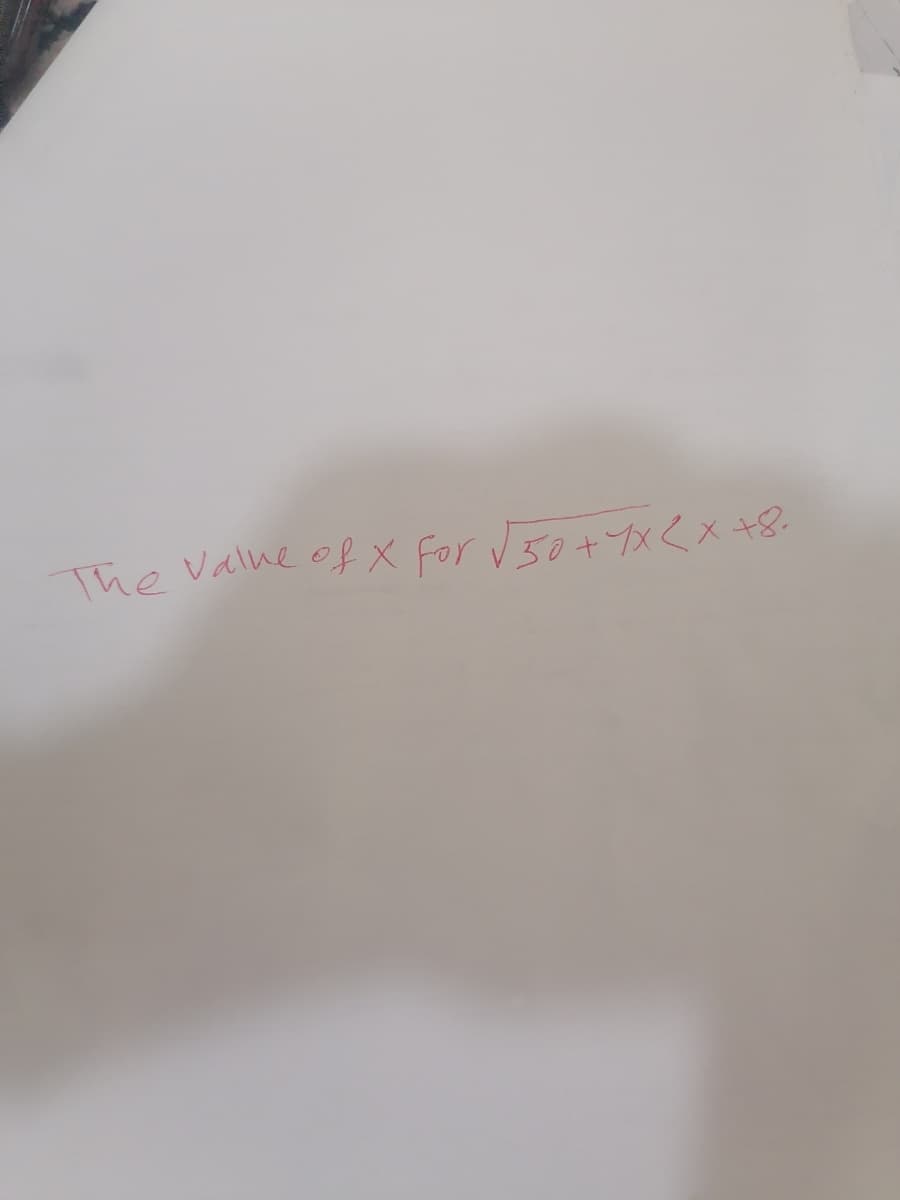 The Valne of X For V 50+YX<x +8.
