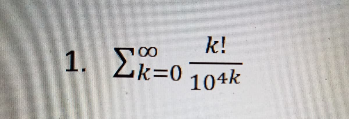 k!
1. Ek=0
CO
104k
