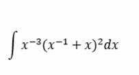 x-3(x-1 + x)²dx
