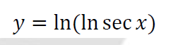y = In(ln sec x)
