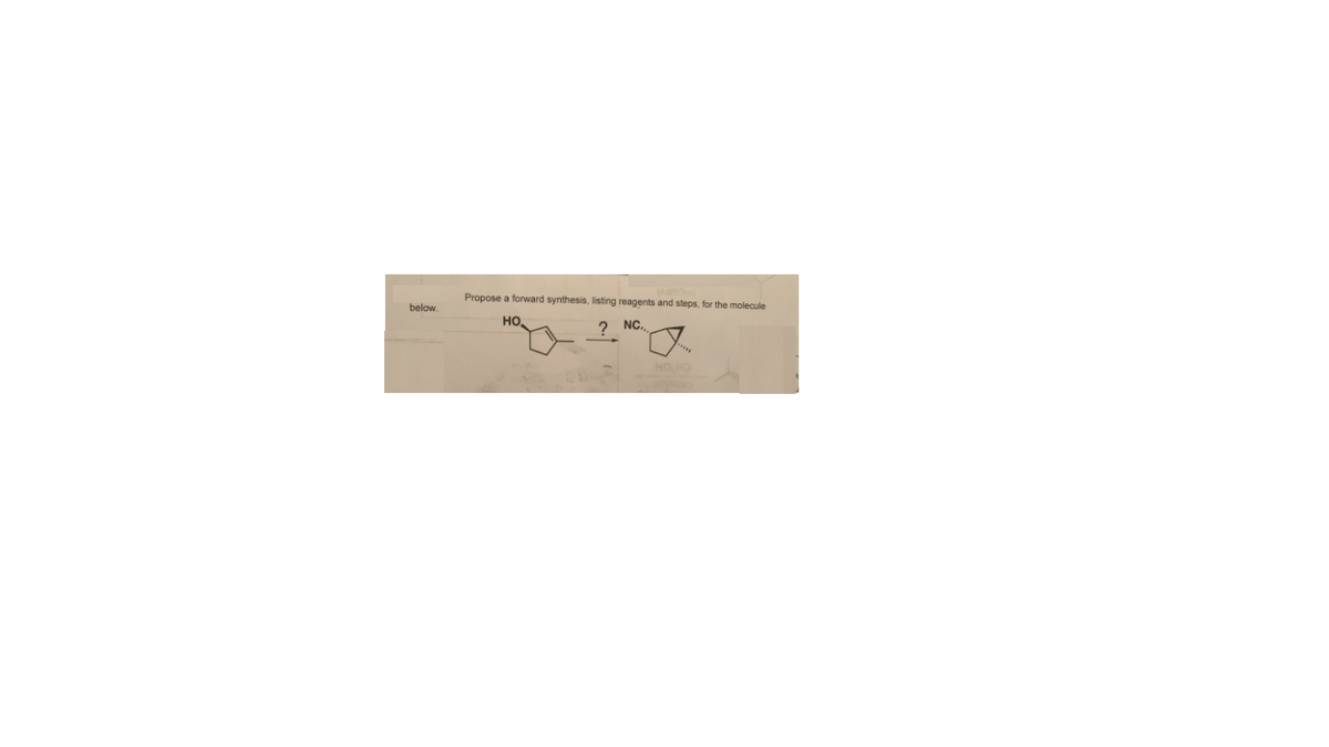 Propose a forward synthesis, listing reagents and steps, for the molecule
below.
но,
NC.
