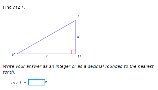 Find mZT.
7
U
Write your answer as an integer or as a decimal rounded to the nearest
tenth.
mZT =
