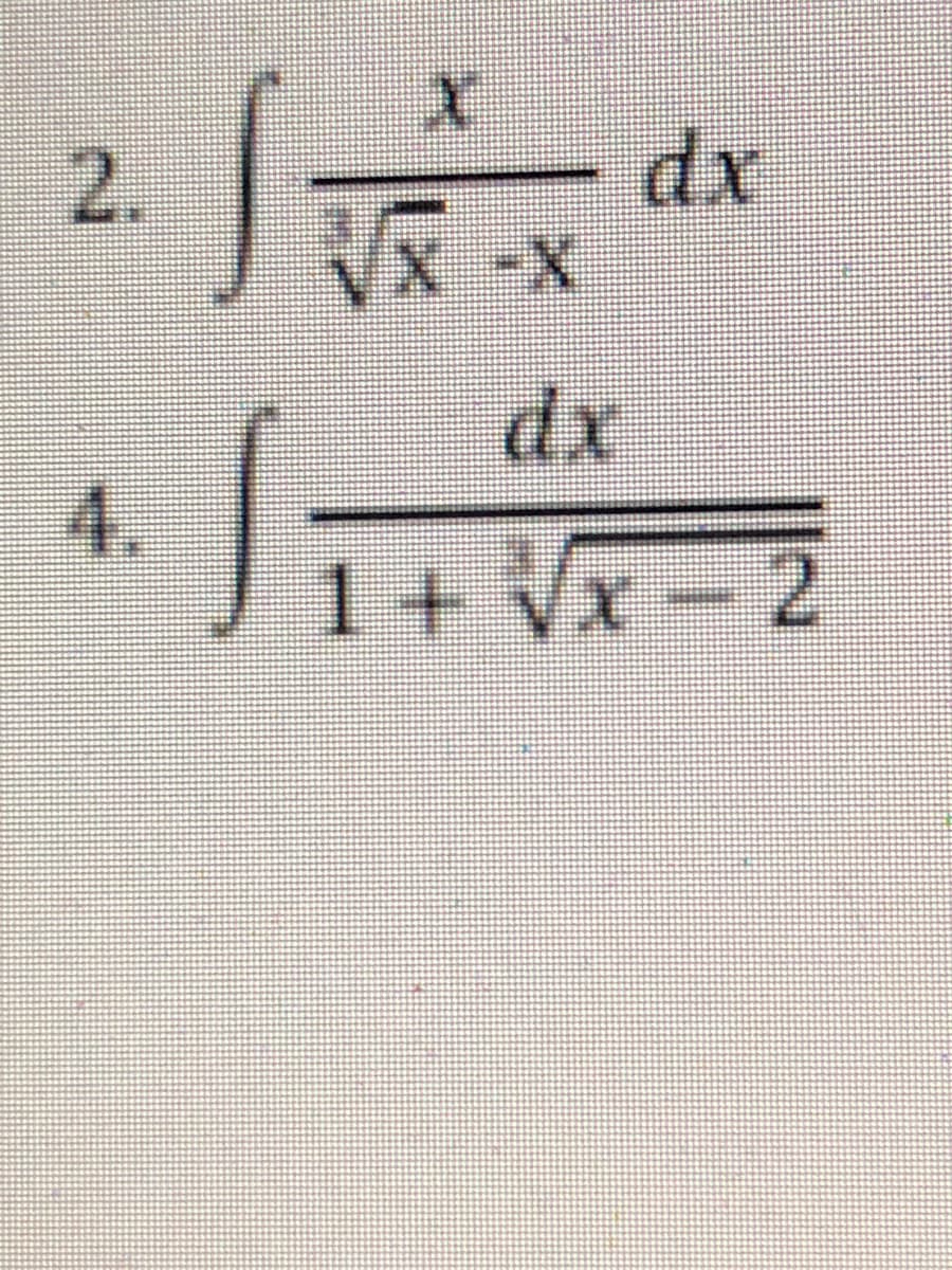 Z
4.
S
√√
dx
dx
Z-x^ +1