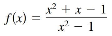 x² + x – 1
f(x)
三
x2 – 1
