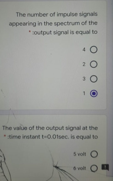 The value of the output signal at the
* :time instant t=0.01sec. is equal to
