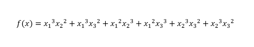 3.
3.
3.
2
2
f (x) = x1°x2 + x1°x3² + x1²x2³ + x1²x3³ + x2³x3² + x2°x3°
2.
