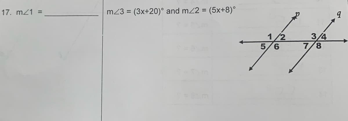 17. m/1
m/3 = (3x+20)° and m/2 = (5x+8)°
=
تر محمد
1/2
5/6
3/4
7/8