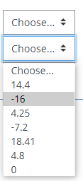 Choose.. +
Choose... +
Choose..
14.4
-16
4.25
-7.2
18.41
4.8
