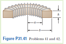 h
b-
Figure P31.41 Problems 41 and 42.
