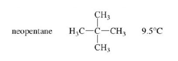 CH3
neopentane
H,C-C-CH3
9.5°С
CH3

