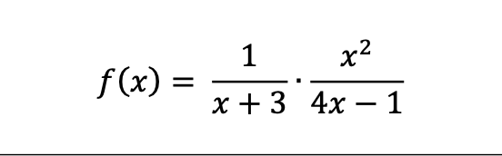 1 x2
1
f (x) =
х+3 4x — 1
