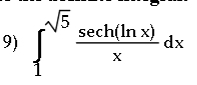 sech(ln x)
9)
dx
