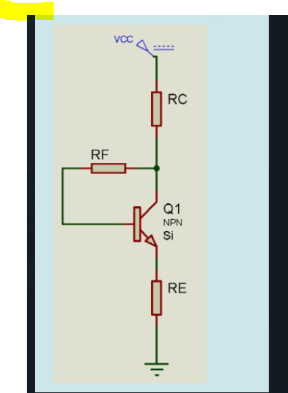 VCC
RC
RF
Q1
NPN
Si
RE
