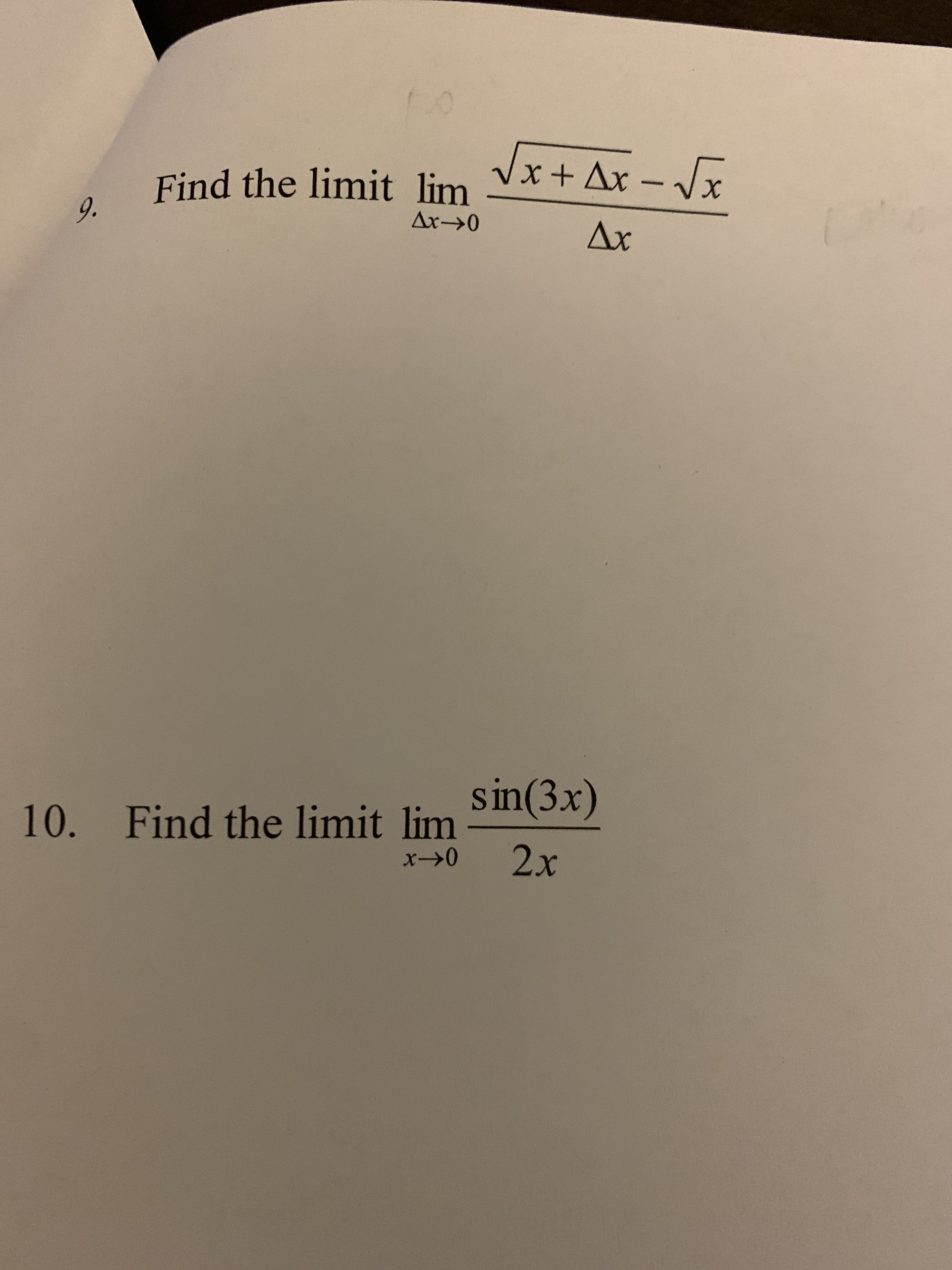 Vx+ Ax – Vx
Find the limit lim
9.
Дх->0
Ax
sin(3x)
10. Find the limit lim
2x
