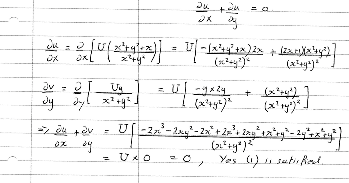 ди
Ox
Əv
ду
-
=7 ди
ox
[U(x)}
Э
Uy
дул хоту?
Э
dx
+ dv
ម្ល៉េះ។
–
U
=
ди
ох
+
U-ух2y
미
m
ди
од
=
. V|-(x1+x)2x + (ганХану”)
(x2+y2) 2
(x2+y2)2
о
3
- 2x? - 2xy² - 2č +3+lxy +7&+y*-2q+x+y=
(x2+y2)?
UxO
O
Yes (1) is sutisfied.
+ (x²+4²)
(x2+y²)=
2