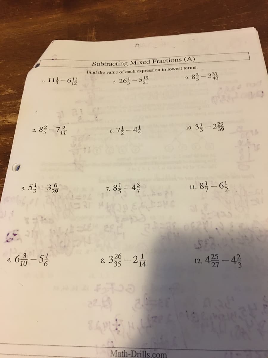 Subtracting Mixed Fractions (A)
Find the value of each expression in lowest terms.
111-6분
. 8- 30
1.
26-51유
5.
6. 7 – 4
10. 3 – 2
2.
3. 5-3
7. 8 – 4}
8 – 6
11.
12.4층-4층
4.
8.
14
Math-Drills.com
