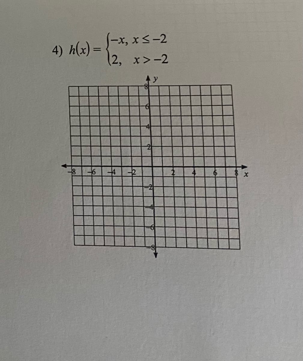 リ-x, x<-2
4) h(x) =
(2, x>-2
16
41セ
