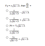 If y x4x+3, then
2ix+3ix3
2i 3ix3
O (4x+1)/4x+3
2Ax+3
2x
vi3Ar3

