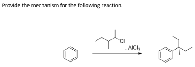 Provide the mechanism for the following reaction.
CI
, AIC3
