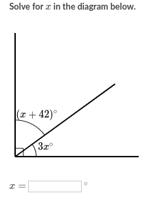 Solve for æ in the diagram below.
(r + 42)°
