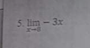 5. lim-3x
エー8
