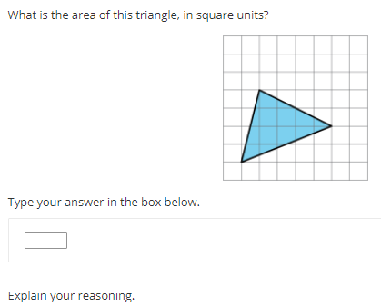 What is the area of this triangle, in square units?
Type your answer in the box below.
Explain your reasoning.
