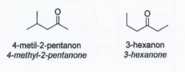4-metil-2-pentanon
4-methyl-2-pentanone
3-hexanon
3-hexanone
