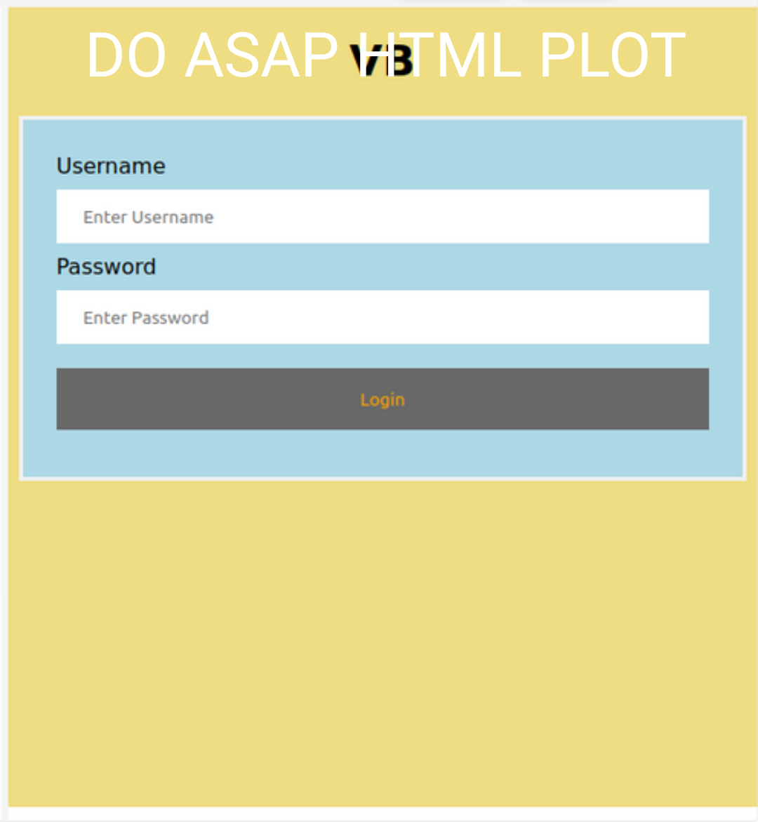 DO ASAP BML PLOT
Username
Enter Username
Password
Enter Password
Login